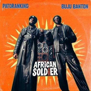 Patoranking – African Soldier Ft. Buju Banton . mp3